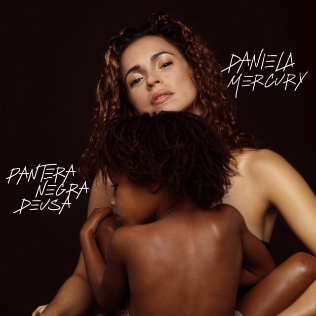 Album cover art for "Pantera Negra Deusa" by Daniela Mercury