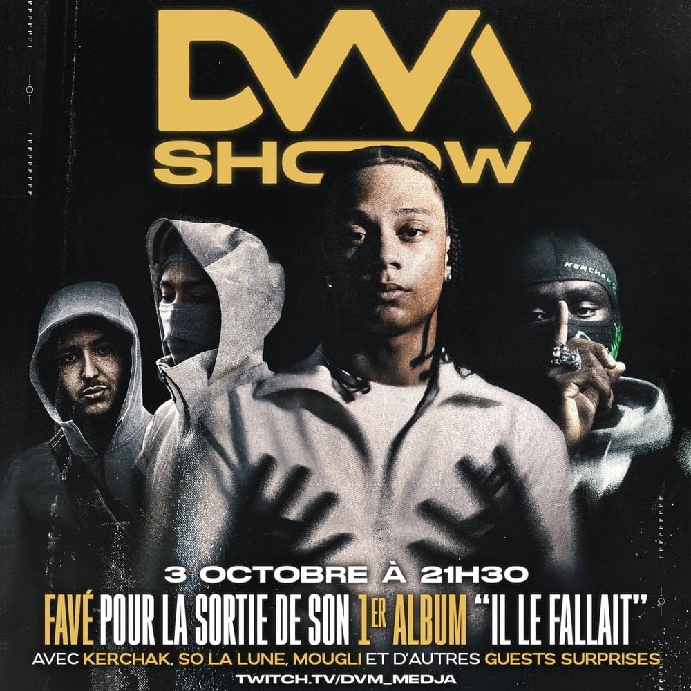 Cover image for DVM Show #4 : Favé