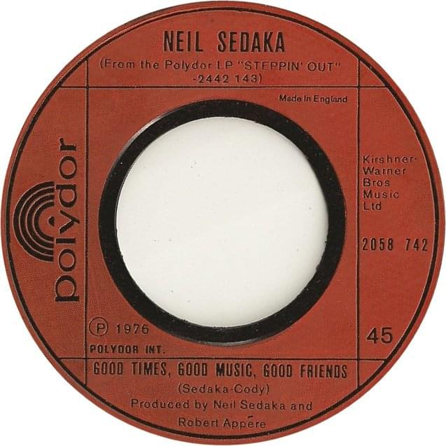 Album cover art for "Good Times, Good Music, Good Friends" by Neil Sedaka