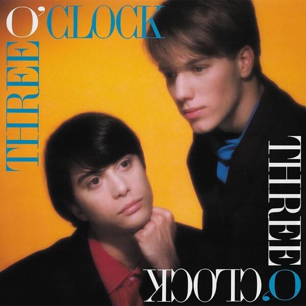 Love Explosion by The Three O’Clock