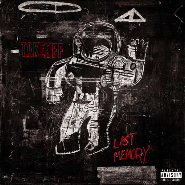 Last Memory by Takeoff