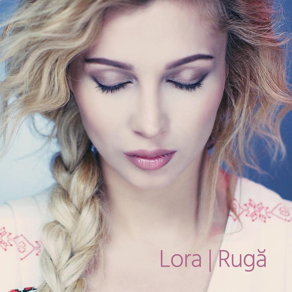 Album cover art for "Rugă" by LORA