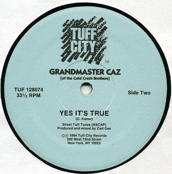 Album cover art for "Yes It’s True" by Grandmaster Caz