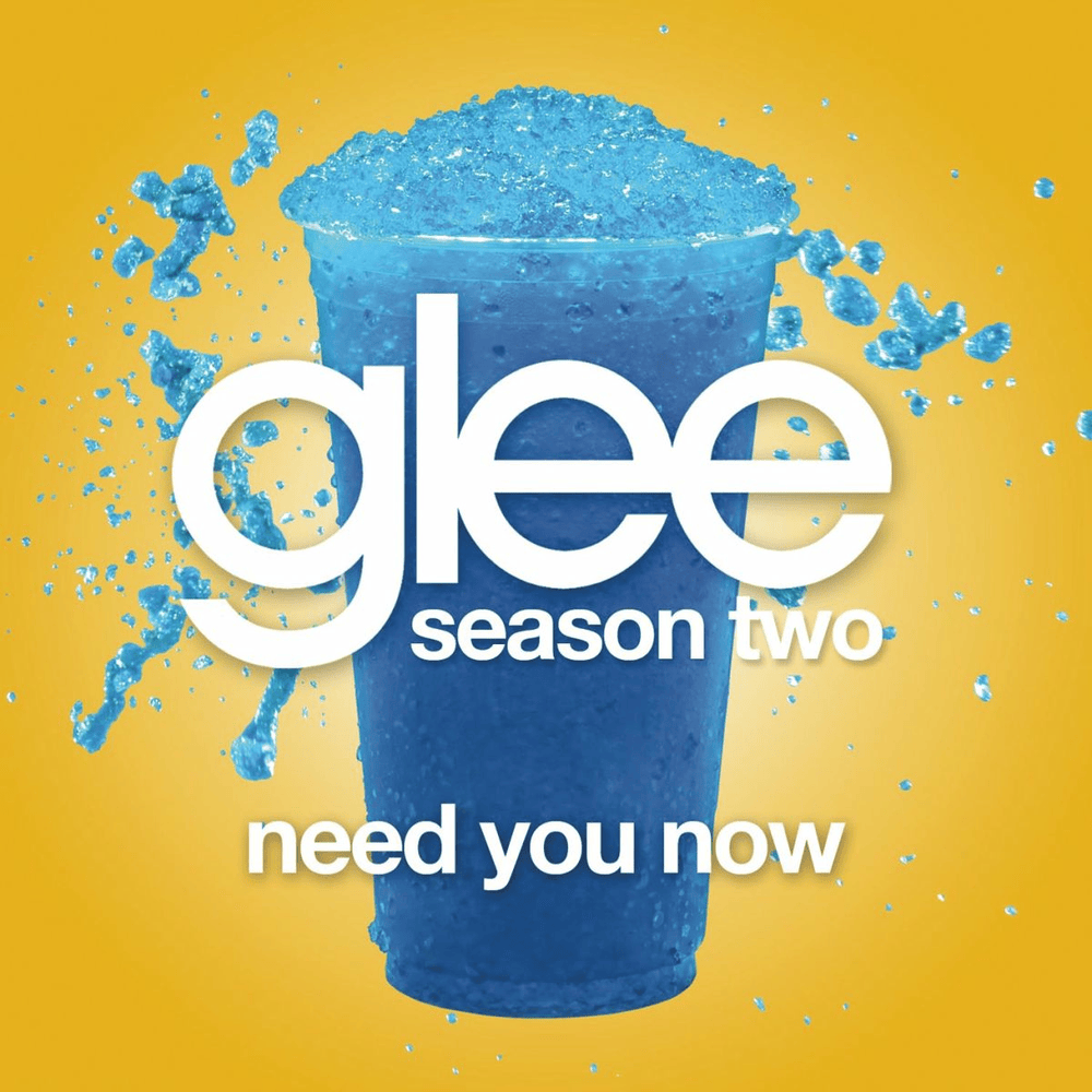 Album cover art for "Need You Now" by Glee Cast