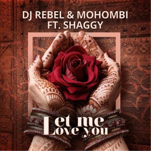 Album cover art for "Let Me Love You" by Mohombi & DJ Rebel & Shaggy