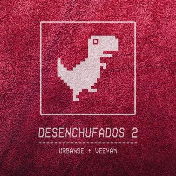Cover image for Desenchufados 2