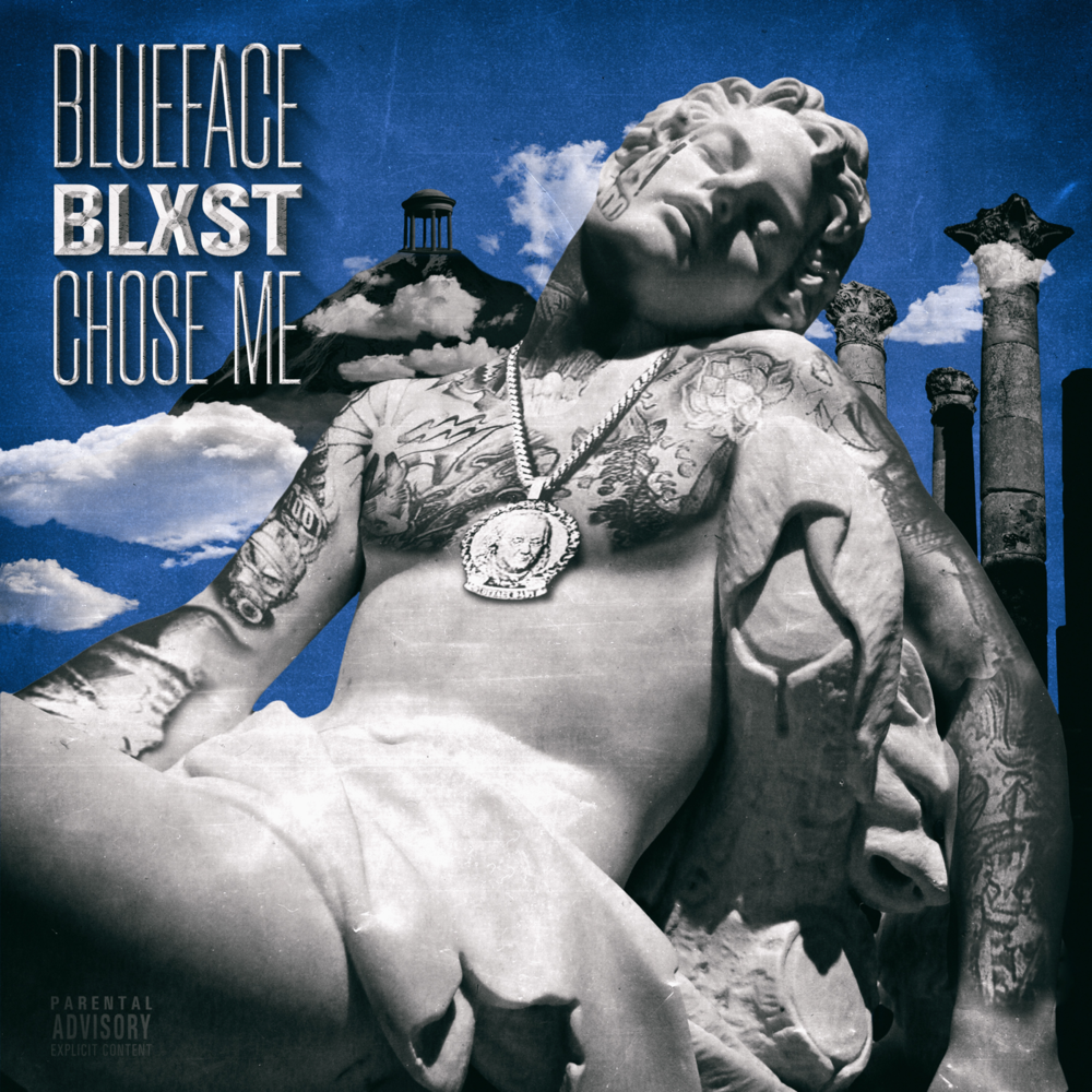 Album cover art for "Chose Me" by Blueface