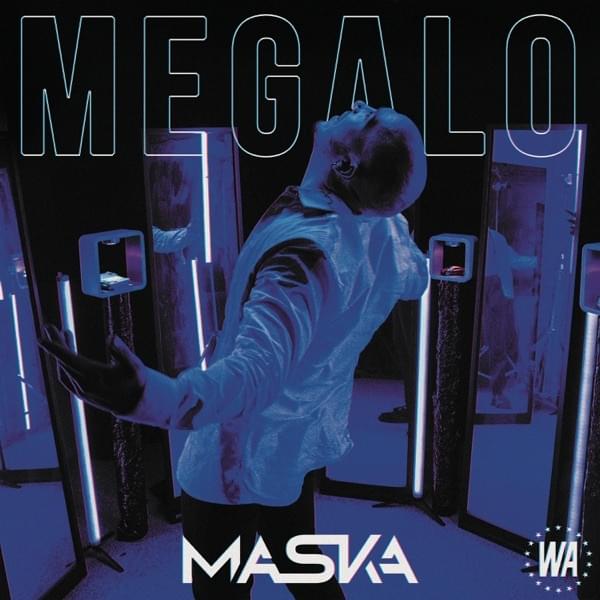 Album cover art for "Mégalo" by Maska