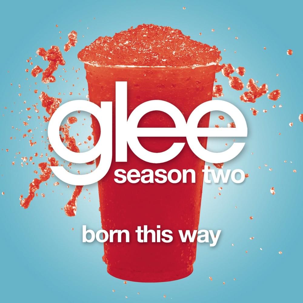 Album cover art for "Born This Way" by Glee Cast