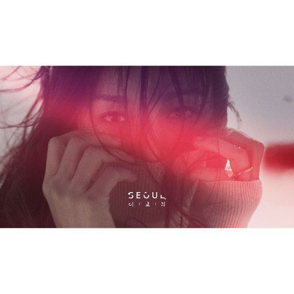 Album cover art for "Seoul" by Lee Hyori (이효리) & Killagramz (킬라그램)