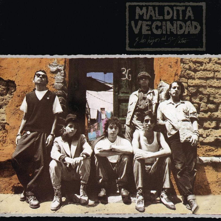 Mujer by Maldita Vecindad y Los Hijos del Quinto Patio