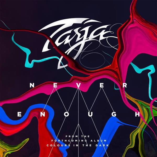Album cover art for "Never Enough" by Tarja