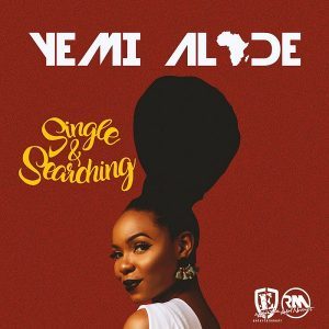Album cover art for "Single & Searching" by Yemi Alade & Falz