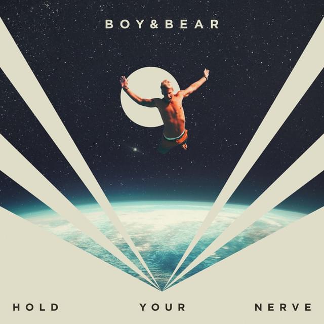 Album cover art for "Hold Your Nerve" by Boy & Bear
