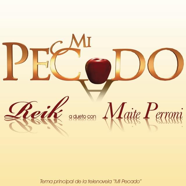 Album cover art for "Mi Pecado" by Reik & Maite Perroni