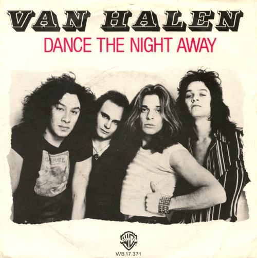 Album cover art for "Dance the Night Away" by Van Halen