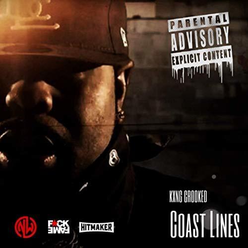 Album cover art for "Coast Lines" by KXNG Crooked