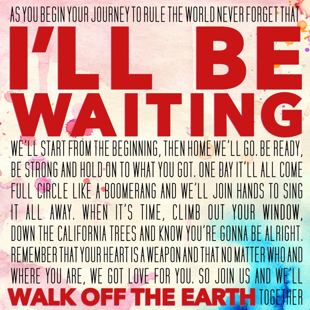 Album cover art for "I’ll Be Waiting" by Walk off the Earth