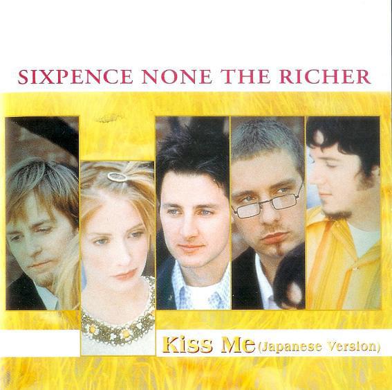 Kiss Me (Japanese Commercial Single Version Import) by Sixpence None the Richer