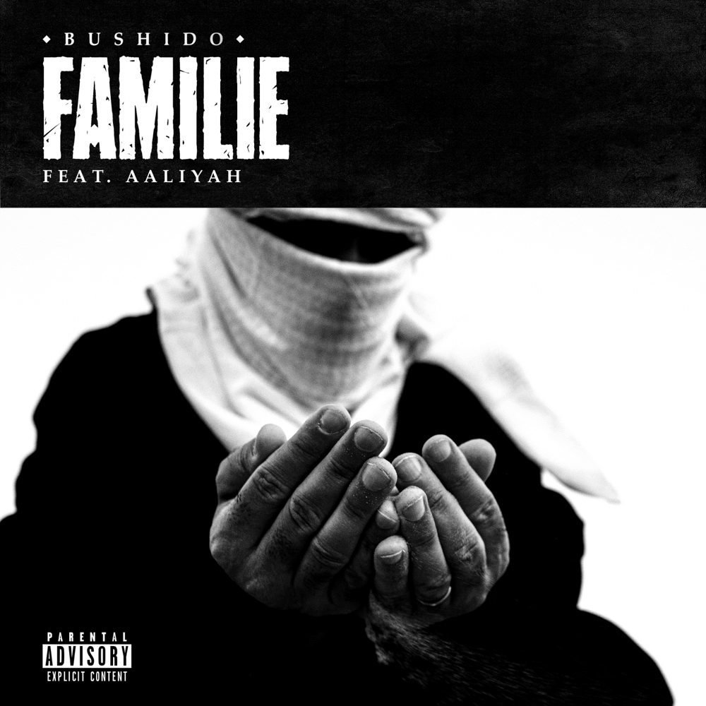 Album cover art for "Familie" by Bushido & Aaliyah (DEU)