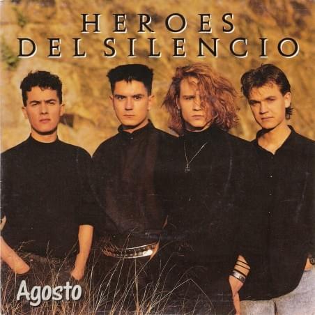 Album cover art for "Agosto" by Héroes Del Silencio