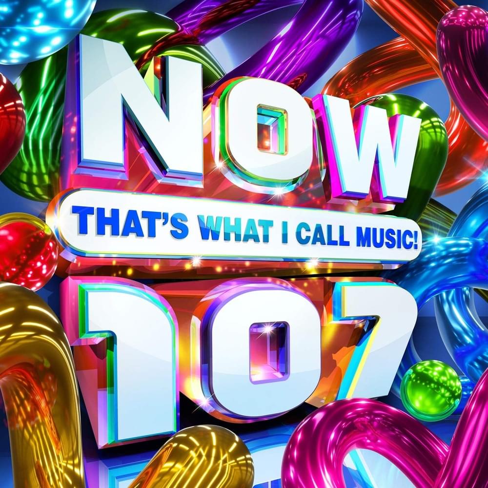 Cover image for NOW That’s What I Call Music! 107 [UK]