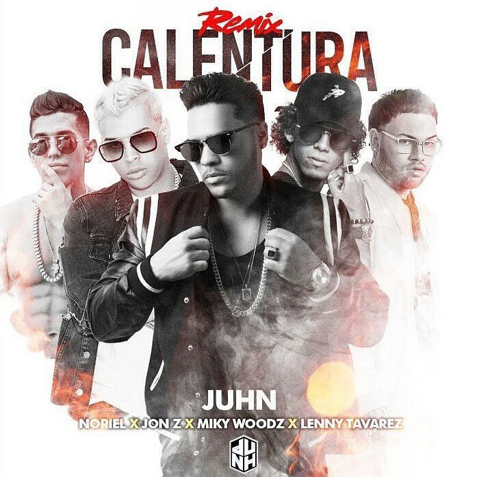 Calentura (Remix) by Juhn