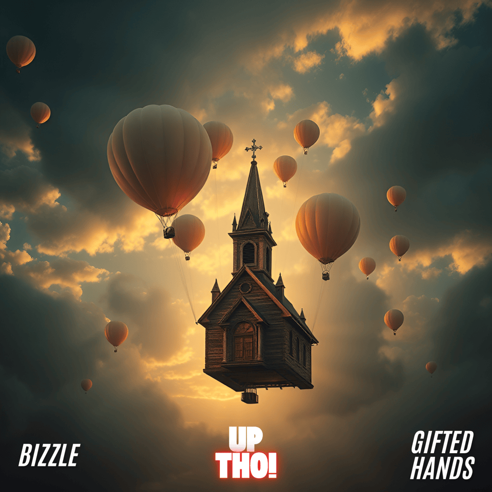 Album cover art for "Up Tho!" by Bizzle