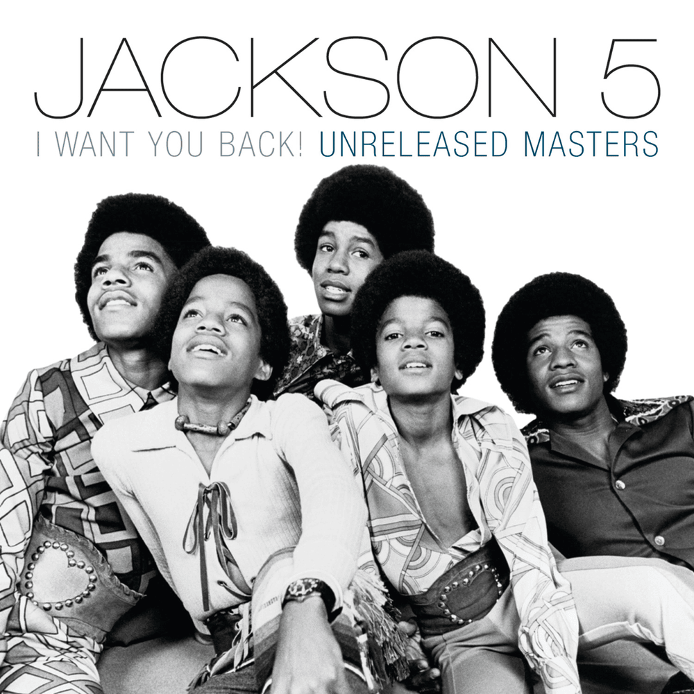 Cover image for I Want You Back! Unreleased Masters