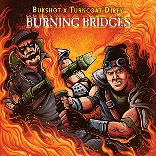 Album cover art for "Burning Bridges" by Bukshot
