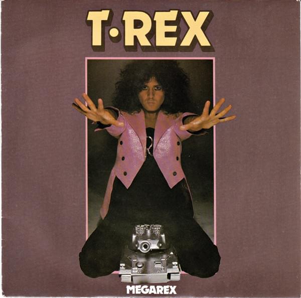 Album cover art for "Megarex" by T. Rex