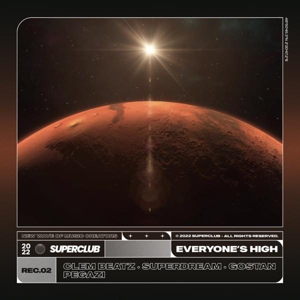 Album cover art for "Everyone’s High" by Clem Beatz & PEGAZI & Gostan & Superdream