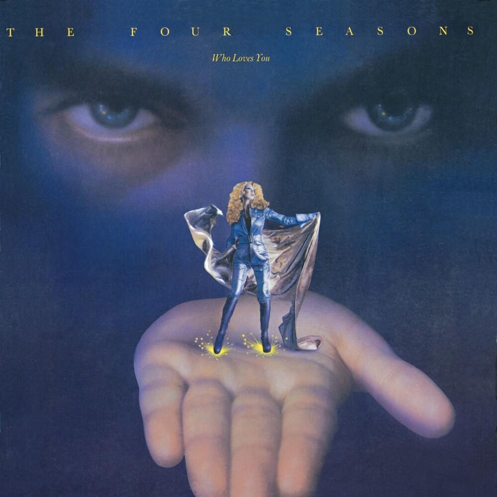Album cover art for "Who Loves You" by The Four Seasons