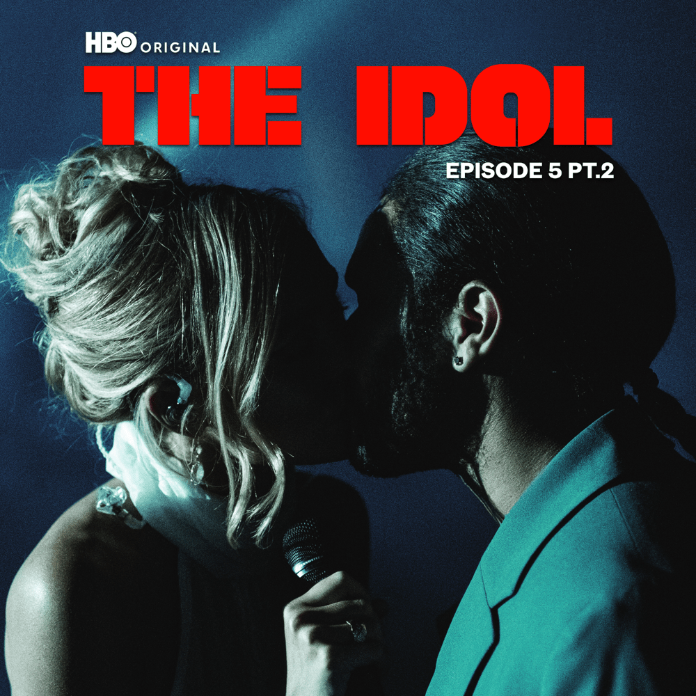 Cover image for The Idol Episode 5 Part 2 (Music from the HBO Original Series)