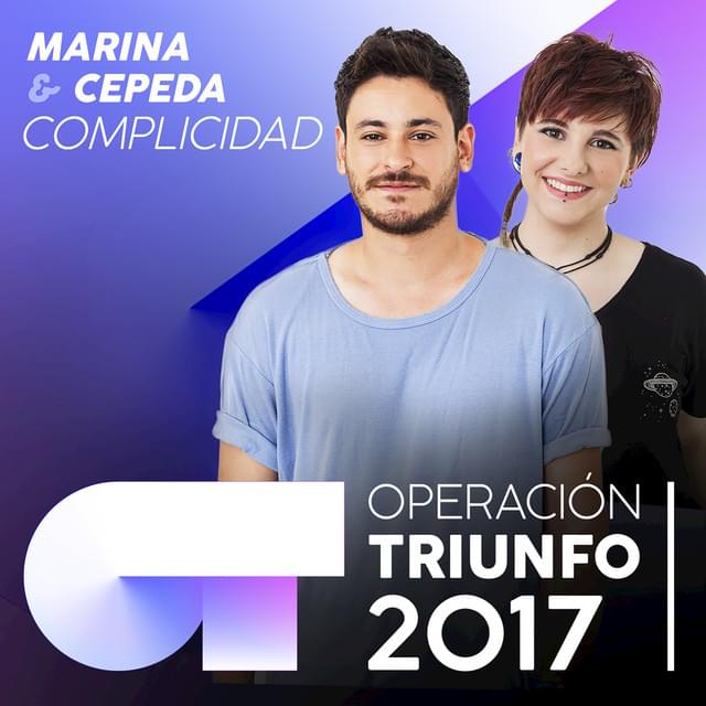 Album cover art for "Complicidad" by Operación Triunfo 2017 & Marina Jade & Cepeda