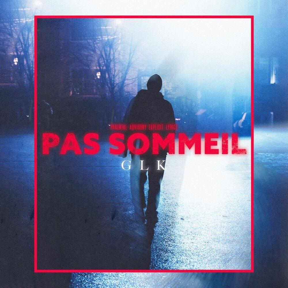 Album cover art for "Pas sommeil" by GLK