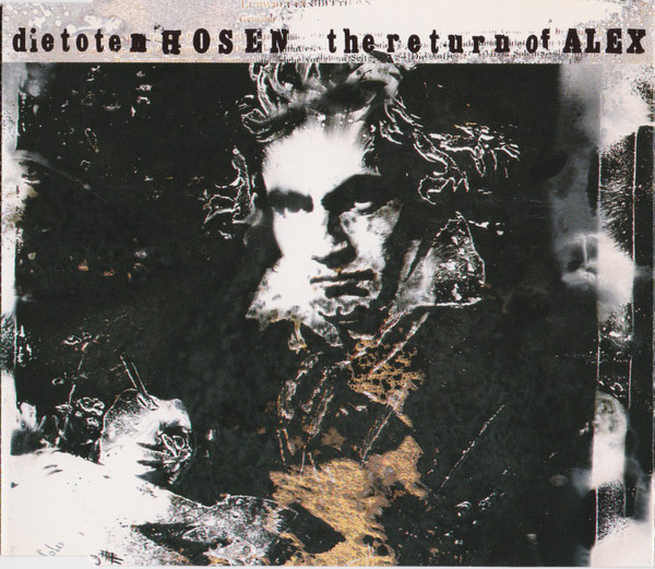 Album cover art for "The Return of Alex" by Die Toten Hosen