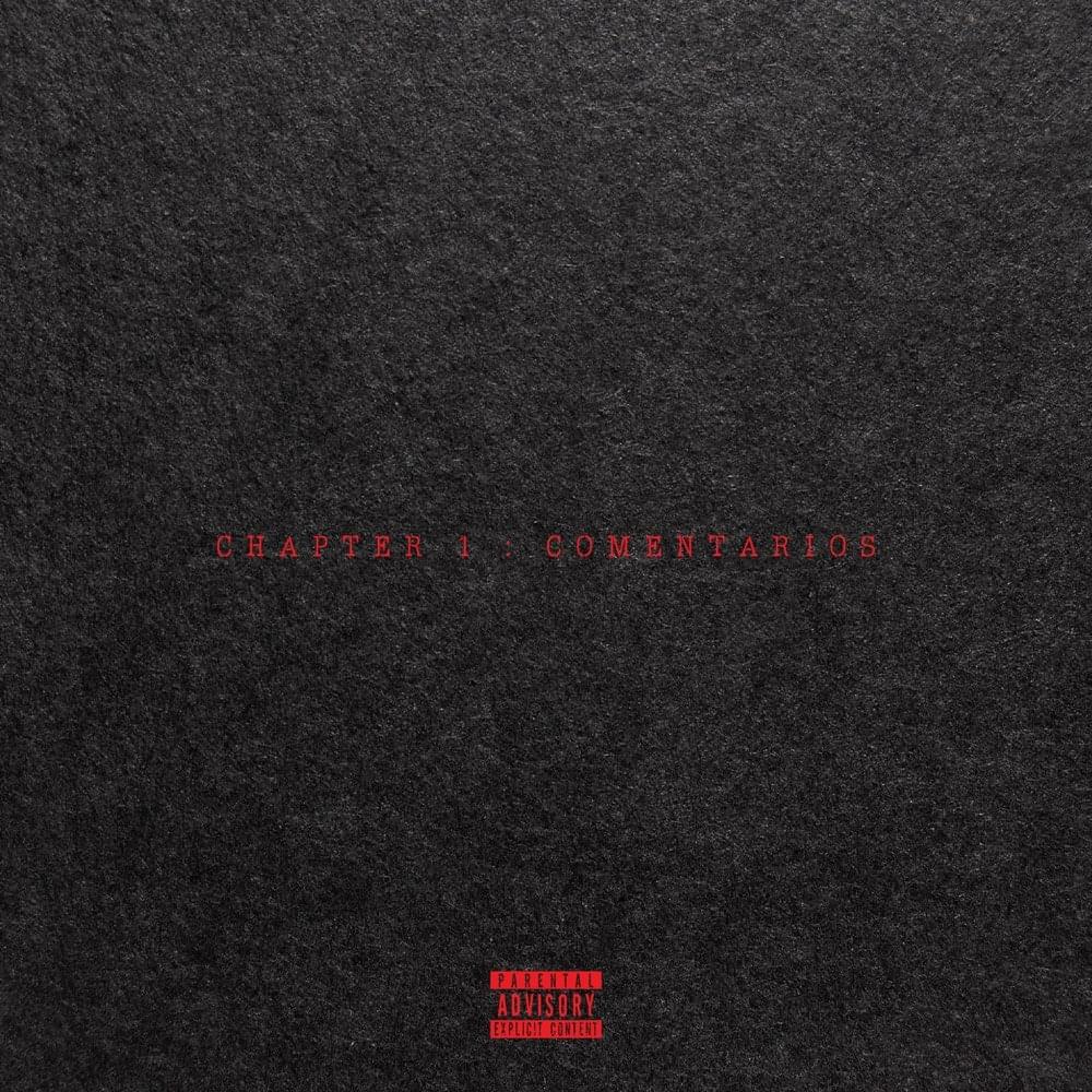 Album cover art for "Chapter 1: Comentarios" by Cosculluela