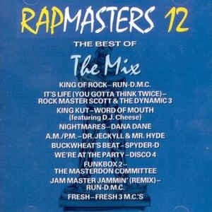 Cover image for Rapmasters 12: The Best of the Mix