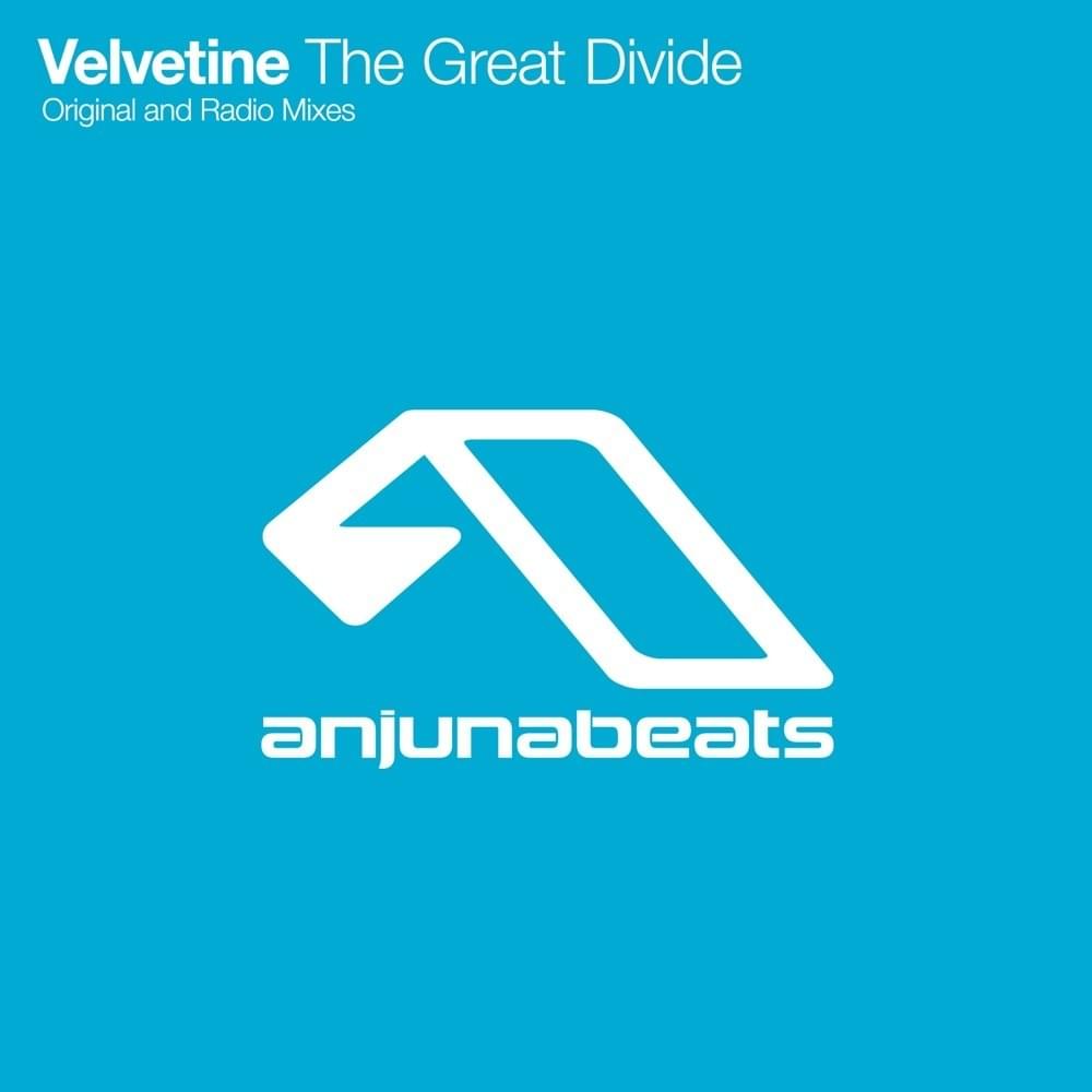 The Great Divide (Original Mix) by Velvetine (EDM)