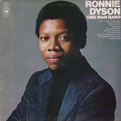 Just Don’t Want To Be Lonely by Ronnie Dyson