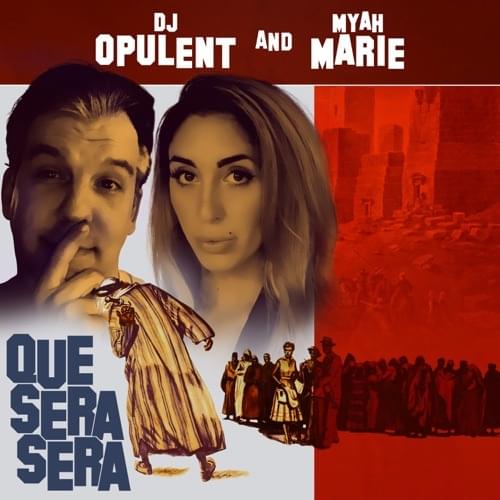 Qué será, será by DJ Opulent