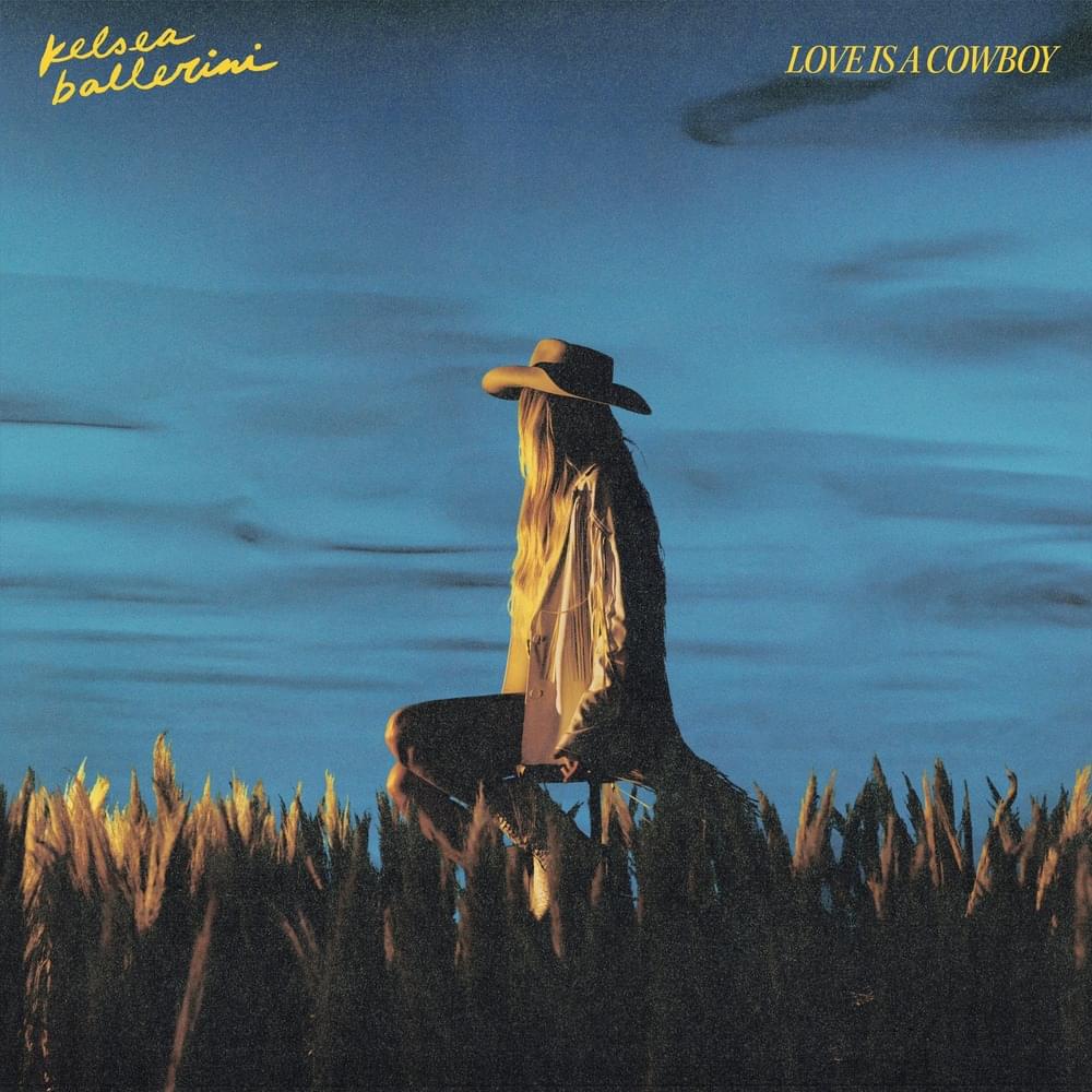 Album cover art for "LOVE IS A COWBOY" by Kelsea Ballerini