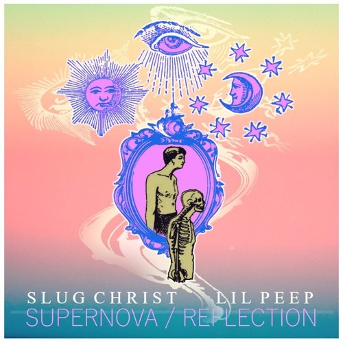 Supernova/Reflection by Slug † Christ