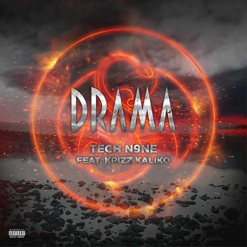 Album cover art for "Drama" by Tech N9ne & Krizz Kaliko