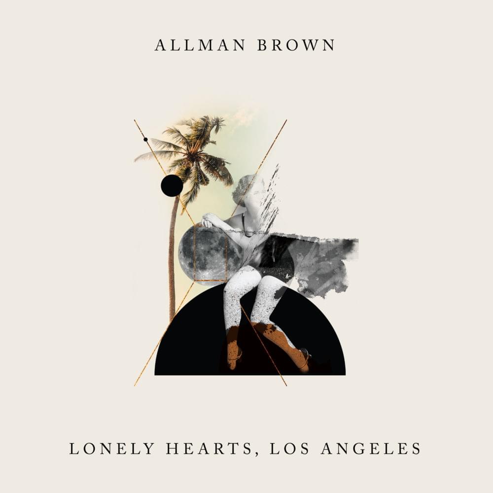 Album cover art for "Lonely Hearts, Los Angeles" by Allman Brown
