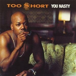 Album cover art for "Be My Dirty Love" by Too $hort