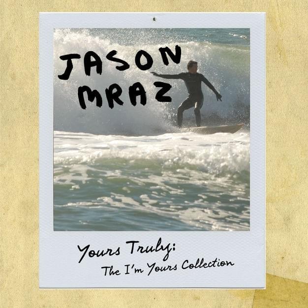 Album cover art for "I’m Yours (Original Demo)" by Jason Mraz