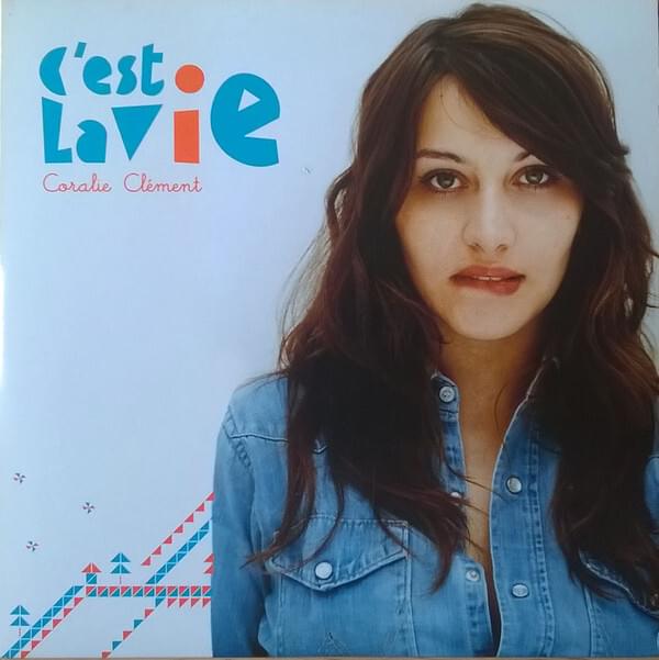 C’est la vie by Coralie Clément