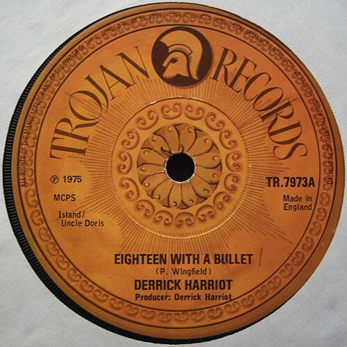 Eighteen With A Bullet by Derrick Harriott